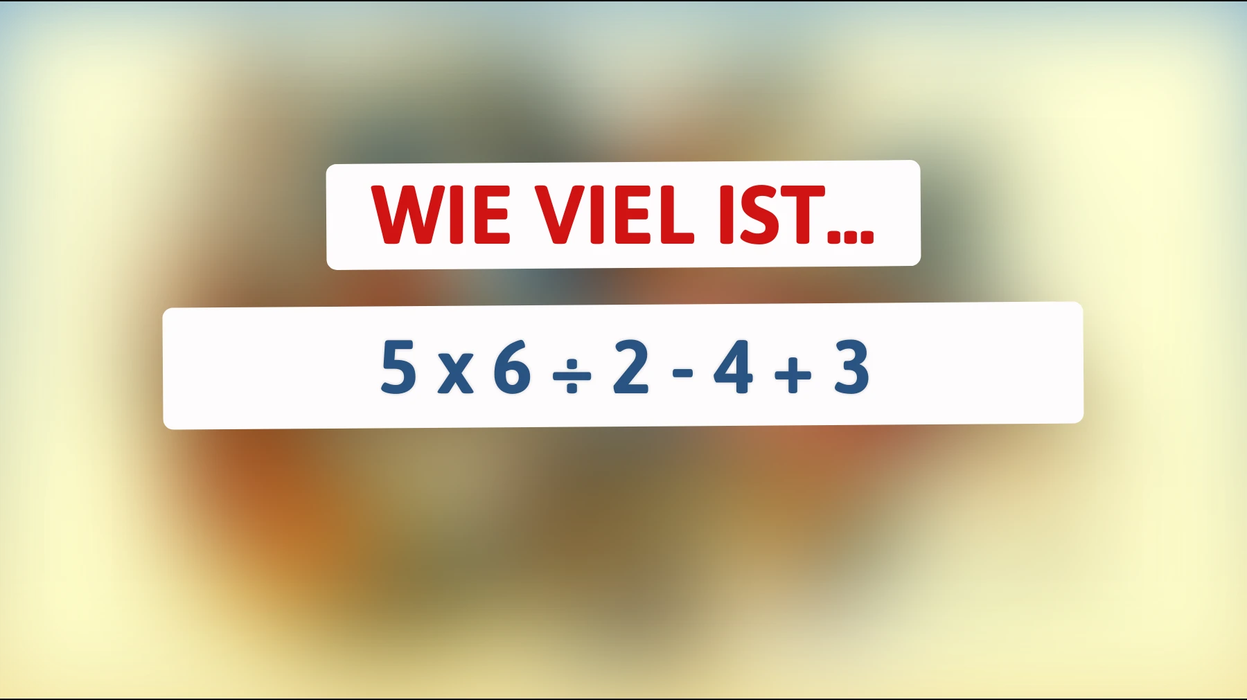 Bist du ein Mathe-Genie? Löse dieses Rätsel, das nur die cleversten Köpfe knacken!"