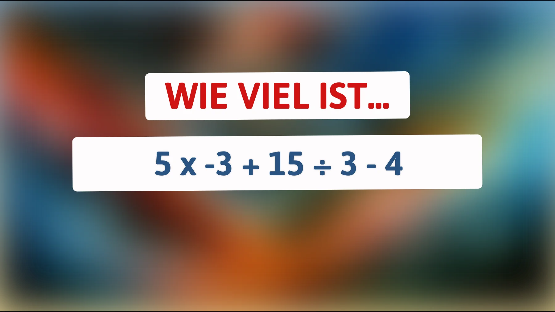 Nur für schlaue Köpfe: Kannst du das knifflige Mathe-Rätsel lösen und den Fehler vermeiden?"