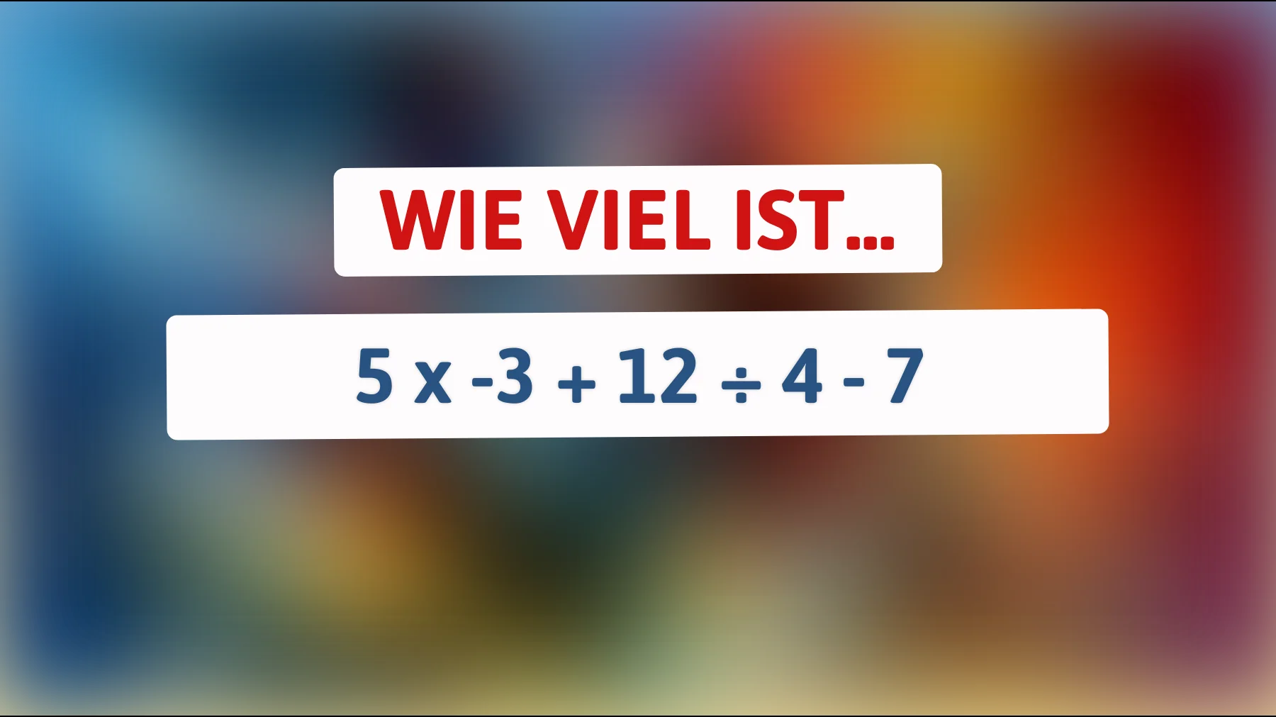 Nur die klügsten Köpfe können dieses mathematische Rätsel lösen: Bist du einer von ihnen? Probier es aus!"